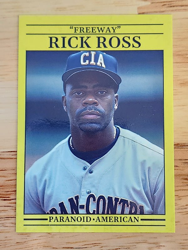 Conspiracy Cards: Conspiracy Trading Cards: Freeway Rick Ross / Iran-Contra