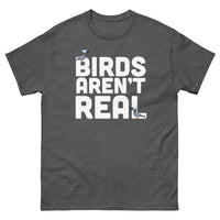 Birds Aren't Real Shirt