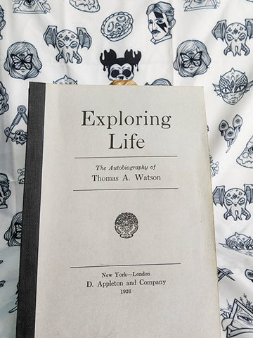 Exploring Life: The Autobiography of Thomas A. Watson