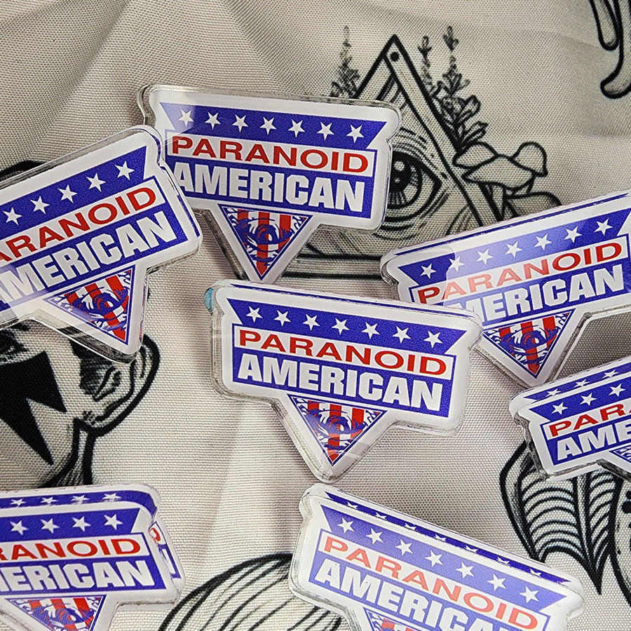 Paranoid American "Gladiator" Acrylic Pin, Conspiracy Theory Clothing, Hat Pin