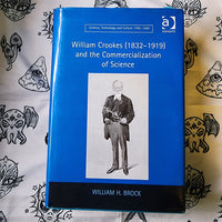 William Crookes (1832-1919) and the Commercialization of Science