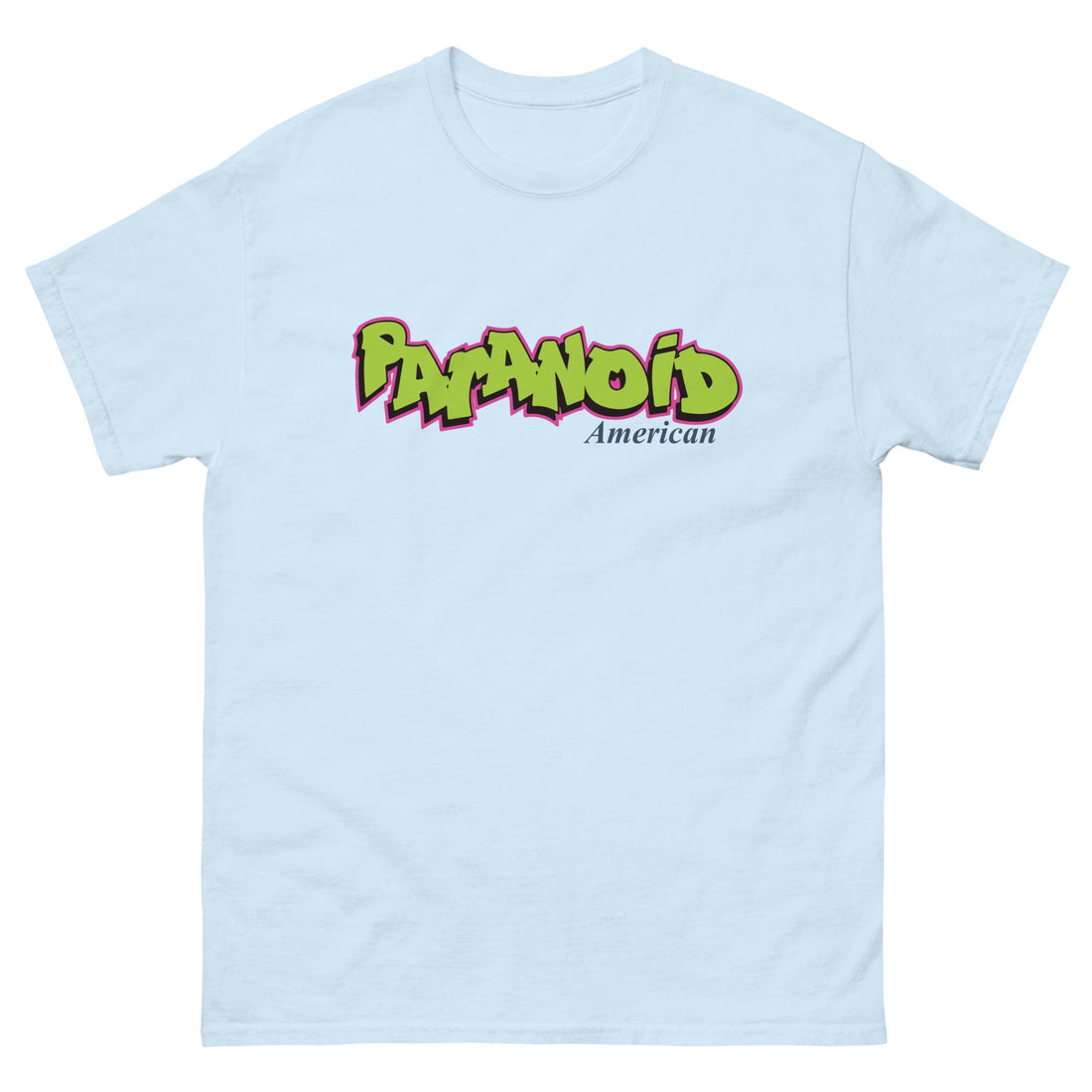 Fresh Paranoid Shirt - Paranoid American