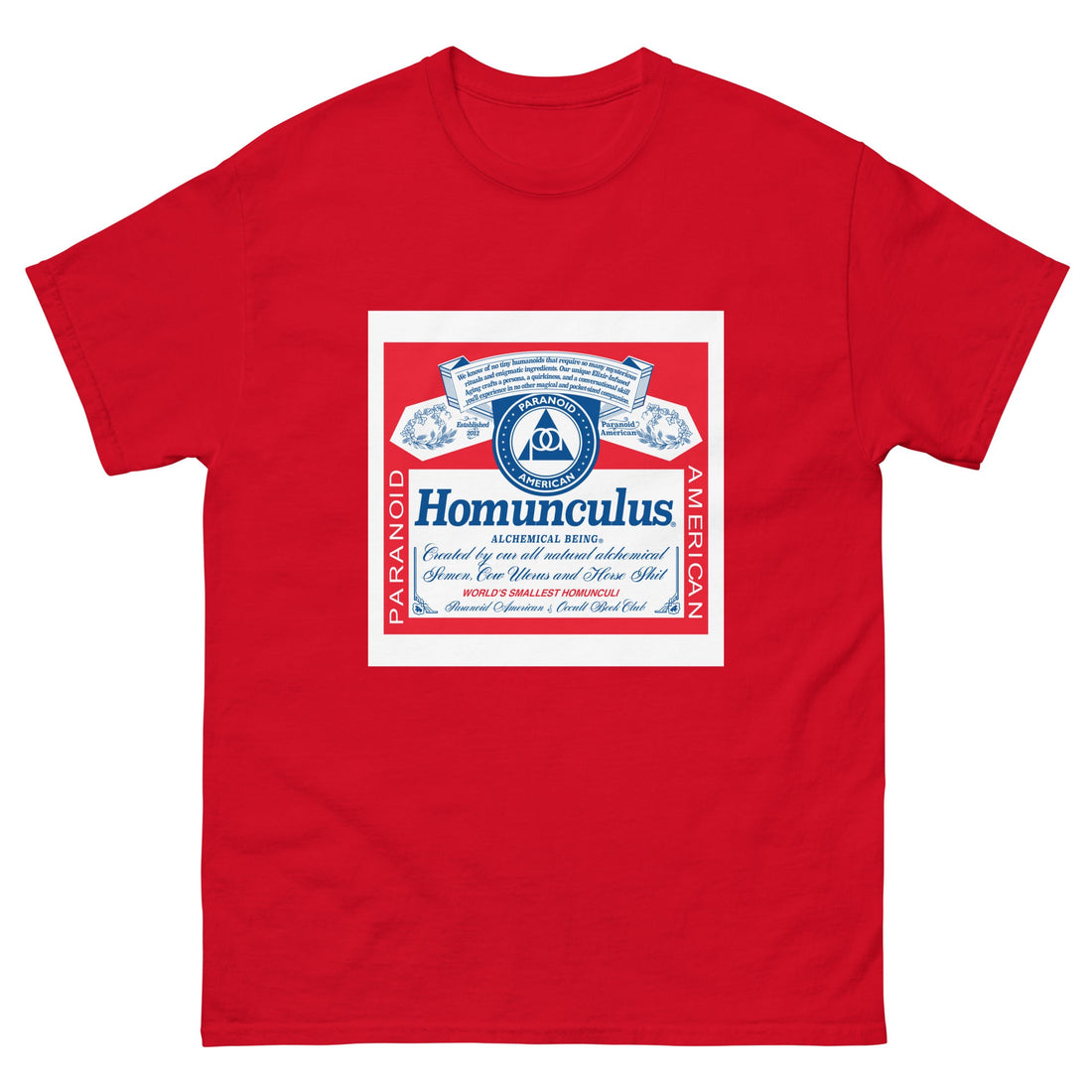Homunculus Beer Shirt - Paranoid American