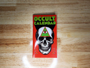 Occult Calendar: Secret Dates, Ciphers & Hidden History