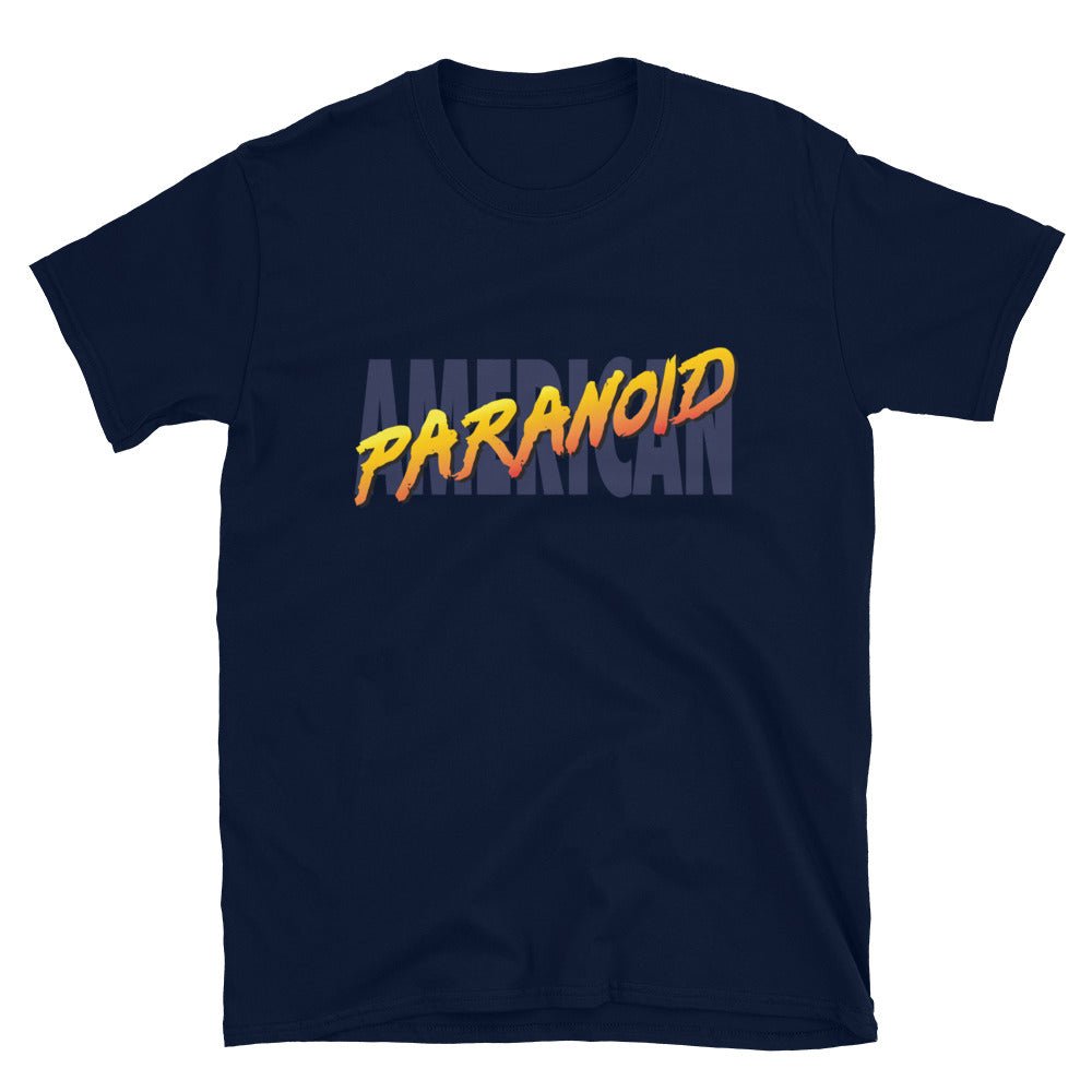 Cray Watch T-Shirt - Paranoid American